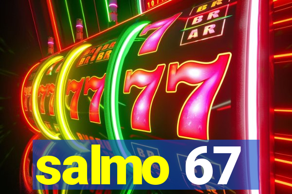 salmo 67